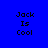 Blue background with black text reading "Jack Is Cool" in four , each highlighting one word on a light blue bar