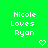 Green background with white pixelated text 'Nicole Loves Ryan' and two pixelated hearts below the text.