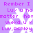 Purple background with white snowflake symbols and repeated purple text reading "Rember I Luv u no matter howmattter hov wierd ur Luv,Ashley".