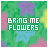 Pixelated icon with green, purple, and pink background displaying text that changes between 'BRING ME FLOWERS' and 'TALK FOR HOURS'.