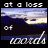 A 4-frame animated contact sheet showing a landscape with clouds and mountains, where the text "at a loss of words" is overlaid in white script font across four distinct frames with varying opacity and background brightness.