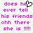 Pixelated text in bright pink on white background with a black heart symbol replacing the 'o' in 'does he', two identical side-by-side versions of the same image.