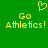 Green background with yellow pixelated text 'Go Athletics!' and a heart symbol above the left instance of the phrase.