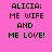 Pixelated text on four colored quadrants reads 'ALICIA; ME WIFE AND ME LOVE!' with pink and purple backgrounds.
