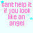 Pixelated pink text reads "cant help it if you look like an angel" with light blue stars scattered across a light blue background.