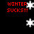 Red text 'WINTER SUCKS!!!' appears multiple times on a black background with white snowflakes falling.