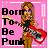 Pixelated icon with pink background, vertical text "Born To Be Punk" on left, and a figure holding red circular object.