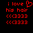 Red pixelated text on black background with heart symbol replacing 'you' in 'i love you his hair', repeated twice.