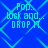 Blue background with cyan diamond-shaped patterns and pixelated text reading "Pop. lock and. DROP IT" in four quadrants.