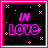 Pixelated 'IN LOVE' text in pink on black background with white and pink star-like shapes, framed by a bright pink border.