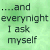 Green background with pixelated text reading '...and everynight I ask myself Does He Love Me' in dark gray letters.