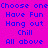Pixelated text options on a bright pink background with yellow highlight boxes cycling through 'Have Fun', 'Hang out', and 'Chill' choices.