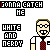 Pixel art character with light skin, brown hair, and a red-and-black checkered tie appears in multiple of text reading 'GONNA CATCH ME' and 'WHITE AND NERDY'