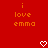 Red background with orange text reading "i love emma" and white pixelated heart symbols at the bottom.