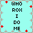 Pixelated text 'WHO ROX I DO ME' repeated in four quadrants on a light blue background with red and gray decorative elements.