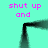 Cyan background with black rectangular outline and repeated pink text 'shut up and' at four corners.