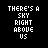 Pixelated text 'THERE'S A SKY RIGHT ABOVE US' on black background with blue highlight changes across positions