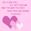 A static image with pink background, three overlapping hearts in purple, light purple, and white, and repeated text about loving someone too busy with their girlfriend to notice.