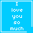 Four blue square display "I love you so much" text with white pixelated font, each containing identical text and layout but differing in corner symbols