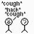 Pixelated black-and-white animation shows two stick figures with circular heads, one coughing and the other reacting to text changes about 'cough' and 'nothing'.