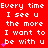 Red background with repeated white text "Every time I see u the more I want to be with u" and pink heart symbols in a