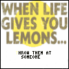 identical pixelated icons showing 'WHEN LIFE GIVES YOU LEMONS...' text with 'THROW THEM AT SOMEONE' below, each icon has a yellow circular background