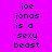 Pixelated text on a bright purple background with alternating light pink and dark purple sections displaying 'joe jonas is a sexy beast' in black block letters.