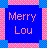Pixelated blue square with pink and light blue checkered border containing 'Merry Lou' text in pixel font.