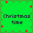 Green background with red star-like shapes and dark text reading "Christmas time" in four quadrants.