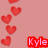 Red hearts float upward on a pink background with three instances of the name 'Kyle' in red and one in pink text.