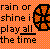 Pixelated orange background with black text reading 'rain or shine i play all the time' and a circular basketball graphic on the right.