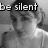 Four black-and-white show a person with short hair in different poses, each containing text: be silent, be still, be hopeful, be brave