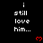 Black background with white pixelated text "i still love him..." repeated across multiple and , each accompanied by a small red heart symbol