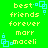Green background with yellow text reading 'best friends forever marr maceli' and light blue square patterns in four corners.