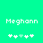 Pixelated text 'Meghann' in white on bright green background with two of five pixel icons below, each showing a sequence of four white and one light-green plus sign