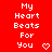 Red background with white pixelated text reading 'My Heart Beats For You' and a small heart symbol at the bottom right.