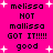 Pixelated text on bright pink background with white starbursts, alternating between 'melissa NOT mallissa' and 'good' phrases.