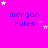 A static image with a bright pink background displays the text 'morgan rules' in blue pixelated font, surrounded by white and light purple stars.