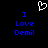 A black background displays two identical blue text phrases 'I Love Demi!' with a white pixelated heart symbol above them.