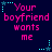 Pixelated text 'Your boyfriend wants me' in pink on dark blue background with cyan star accents, arranged in a of six identical