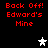 Red pixelated text "Back Off! Edward's Mine" appears twice on a black background with two star icons, one white and one gray.