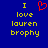 Blue background with yellow text reading "I love lauren brophy" and a red pixelated heart symbol above the word "love".