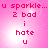Pixelated pink background with repeated text 'u sparkle... u sparkle... 2 bad i hate u' in red and white, showing subtle light shifts across four