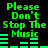 Green pixelated text 'Please Don't Stop The Music' on black background with green audio equalizer bars, two identical sections side-by-side.