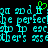 Cyan pixelated text on black background with green heart symbol above 'the perfect' phrase, repeated in horizontal pattern.