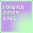 25 square with purple and green gradients, each containing pixelated text reading 'FOREVER' above a star symbol and 'BABE' below it