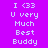 Pixelated text on a purple background with alternating pink highlights , displaying 'I <33 U very Much Best Buddy' in white block letters