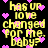 Yellow pixelated text on black background with pink hearts, repeating 'has ur love changed for me. baby?' in a pattern