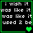 Black background with white pixelated text reading "i wish it was like it was like it used 2 be" and green heart symbols changing from one to two to three to four.