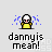 Pixel art character in yellow shirt with white hair, blue tear effects above head, text 'dannyis mean!' below; some frames show 'SNIFF' text and reduced tear effects.